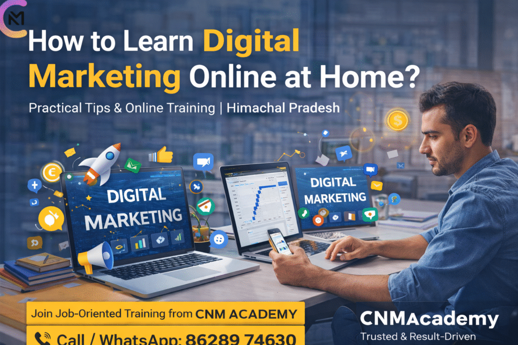 How to Learn Digital Marketing Online at Home digital marketing home